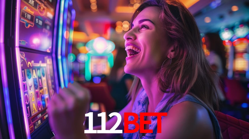 112BET - Cassino On-line Início Perfeito - 112BET.COM